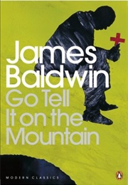 Go Tell It on the Mountain (James Baldwin)