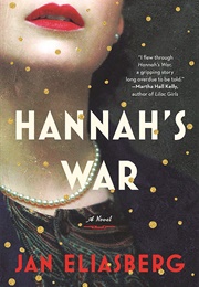 Hannah&#39;s War (Jan Eliasberg)