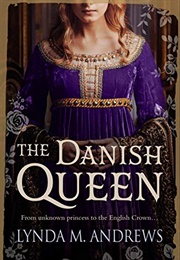 The Danish Queen (Lynda M. Andrews)