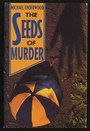 The Seeds of Murder (Michael Underwood)