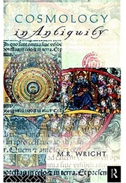 Cosmology in Antiquity (Wright, M.R.)
