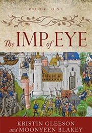 The Imp of Eye (Kristin Gleeson)