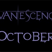 Evanescence - October