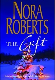 The Gift (2-In-1) (Nora Roberts)
