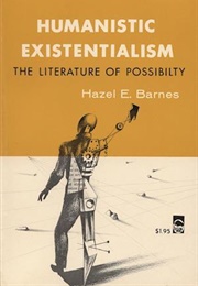 The Literature of Possibility (Hazel E. Barnes)