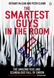 The Smartest Guys in the Room (Bethany McLean &amp; Peter Elkind)