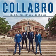 Road to the Royal Albert Hall by Collabro