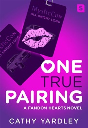 One True Pairing (Cathy Yardley)