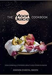 The Moon Juice Cookbook (Amanda Bacon)