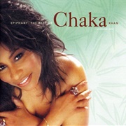 Chaka Khan - Epiphany: The Best of Chaka Khan, Volume One