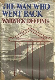 The Man Who Went Back (Warwick Deeping)