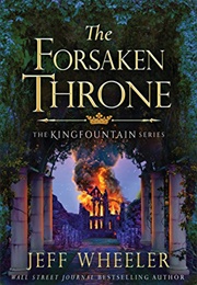 The Forsaken Throne (Jeff Wheeler)
