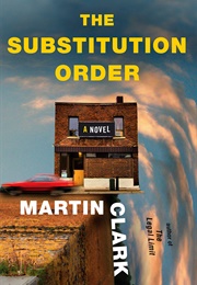 The Substitution Order (Martin Clark)
