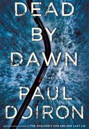 Dead by Dawn (Paul Doiron)