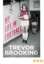 My Life in Football (Trevor Brooking)