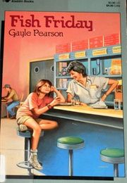 Fish Friday (Gayle Pearson)