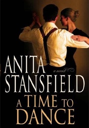 A Time to Dance (Anita Stansfield)