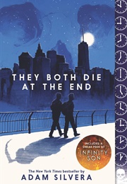 They Both Die at the End (Adam Silvera)