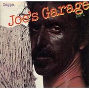 Frank Zappa - Joe&#39;s Garage Act I