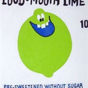 Loud Mouth Lime