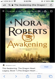 The Awakening (The Dragon Heart Legacy) (Nora Roberts)