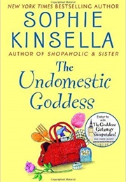 The Undomestic Goddess (Sophie Kinsella)