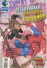 What If? (Vol. 2) #76 What If Peter Parker Had to Destroy Spider-Man? (Jim Shooter)