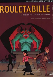Rouletabille: Le Tresor Du Fantome De L&#39;opera (Bernard Swysen; André-Paul Duchâteau)