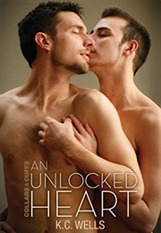 An Unlocked Heart (KC Wells)