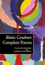 Complete Poems (Blaise Cendrars)