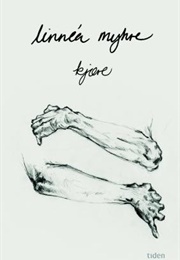 Kjære (Linnéa Myhre)