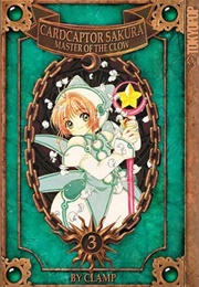 Cardcaptor Sakura: Master of the Clow, Vol 3 (Clamp)