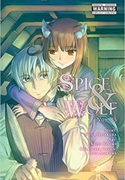 Spice and Wolf Vol. 13 (Isuna Hasekura)