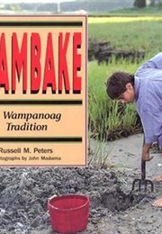 Clambake: A Wampanoag Tradition (Russell M. Peters)