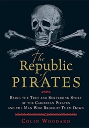 The Republic of Pirates (Colin Woodard - The Bahamas)