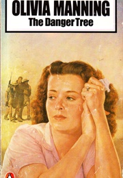 The Danger Tree (Olivia Manning)