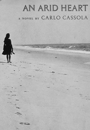An Arid Heart (Carlo Cassola)
