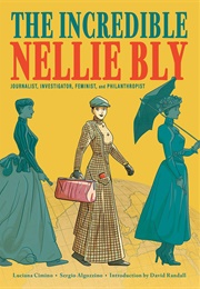 The Incredible Nelly Bly (Luciana Cimmo)