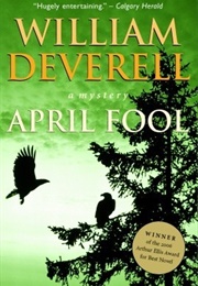 April Fool (William Deverell)