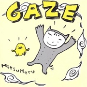 Gaze - Mitsumeru