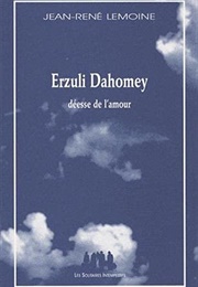Erzuli Dahomey (Jean-René Lemoine)