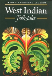 West Indian Folk-Tales (Philip Sherlock)