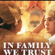 In Family We Trust