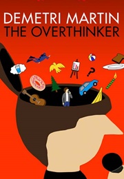 Demetri Martin: The Overthinker (2018)