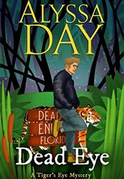 Dead Eye (Alyssa Day)