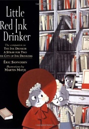 Little Red Ink Drinker (Eric Sanvoisin)