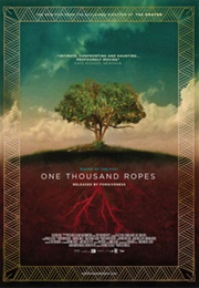 One Thousand Ropes (2016)