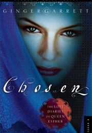 Chosen (Ginger Garrett)