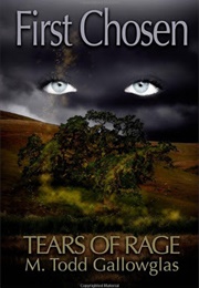 First Chosen (M. Todd Gallowglas)