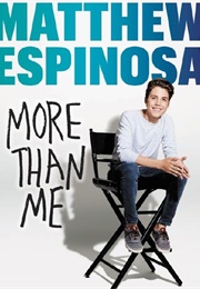 More Than Me (Matthew Espinosa)